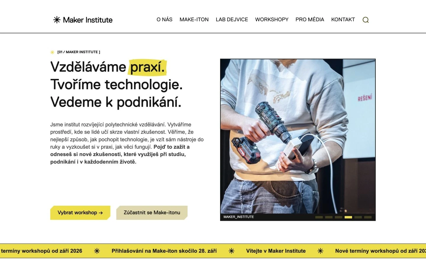 Homepage Maker Institute s heslem Vzděláváme praxí a fotografií práce v dílně