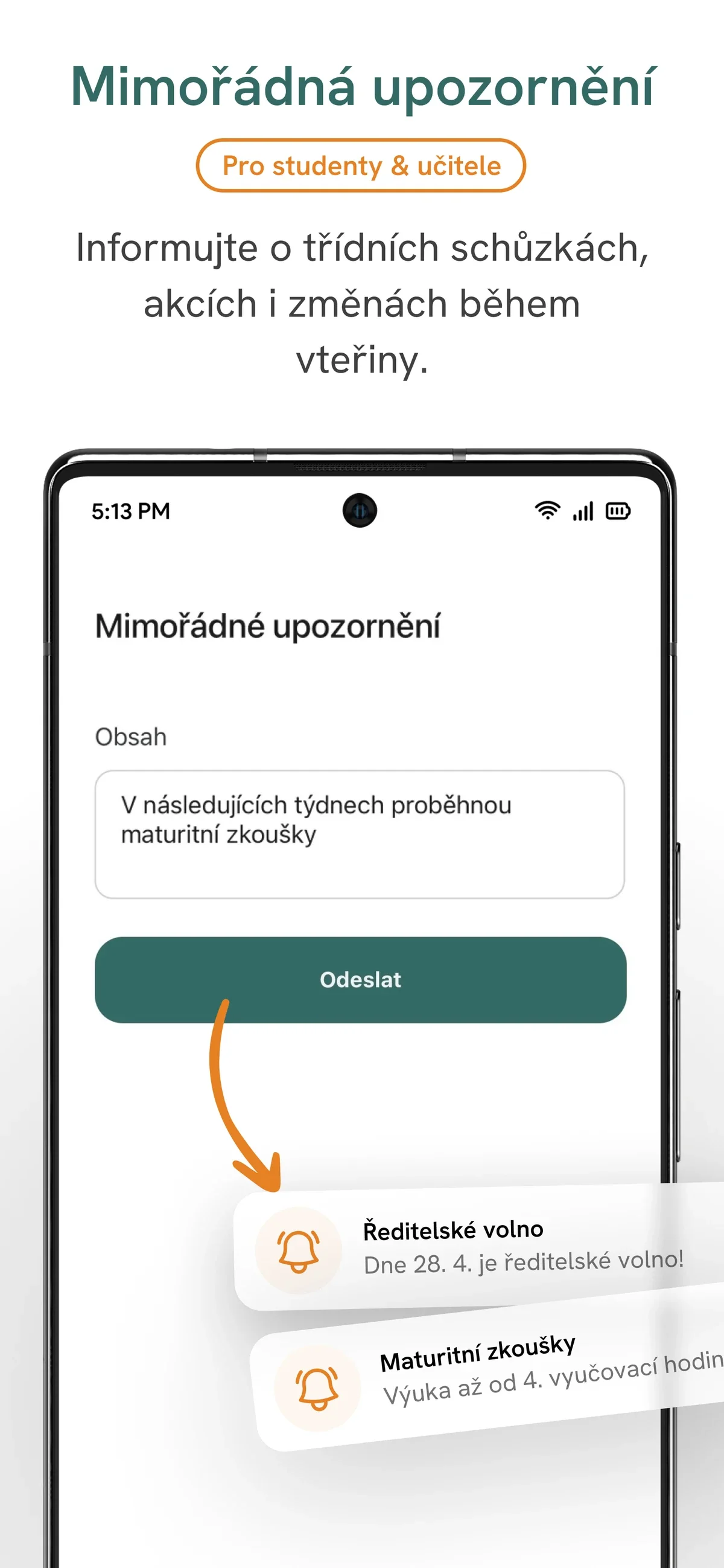 Mimořádná upozornění pro studenty a učitele: formulář upozornění v telefonu a notifikace o ředitelském volnu a maturitních zkouškách
