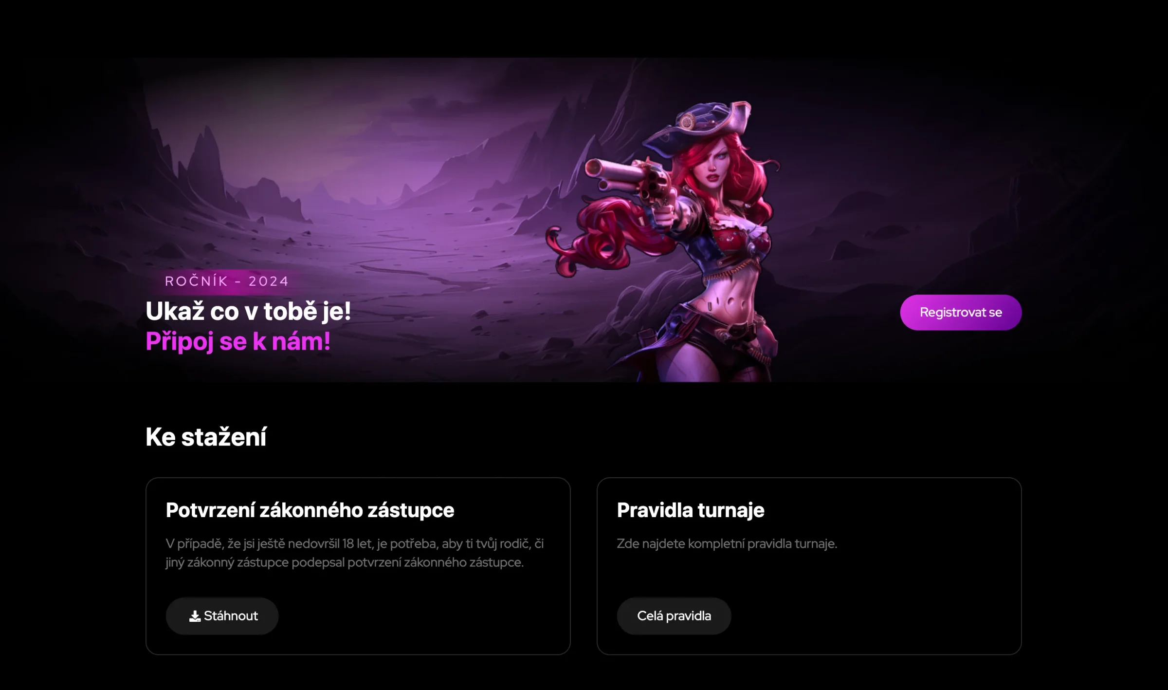 Banner Ročník 2024 s nápisem Ukaž co v tobě je! Připoj se k nám! a tlačítkem Registrovat se, pod ním sekce Ke stažení se souhlasem zákonného zástupce a pravidly turnaje