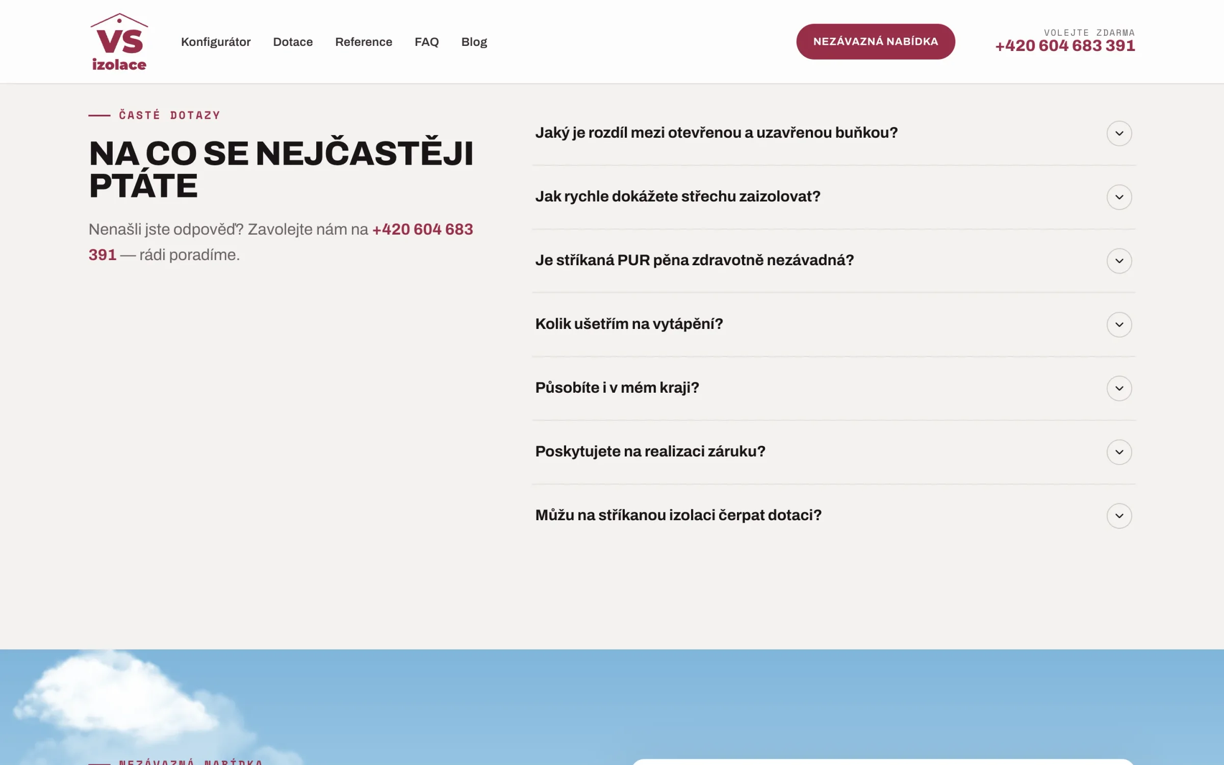 Sekce Na co se nejčastěji ptáte: rozbalovací otázky o otevřené a uzavřené buňce, rychlosti, zdravotní nezávadnosti, úsporách, působnosti, záruce a dotacích