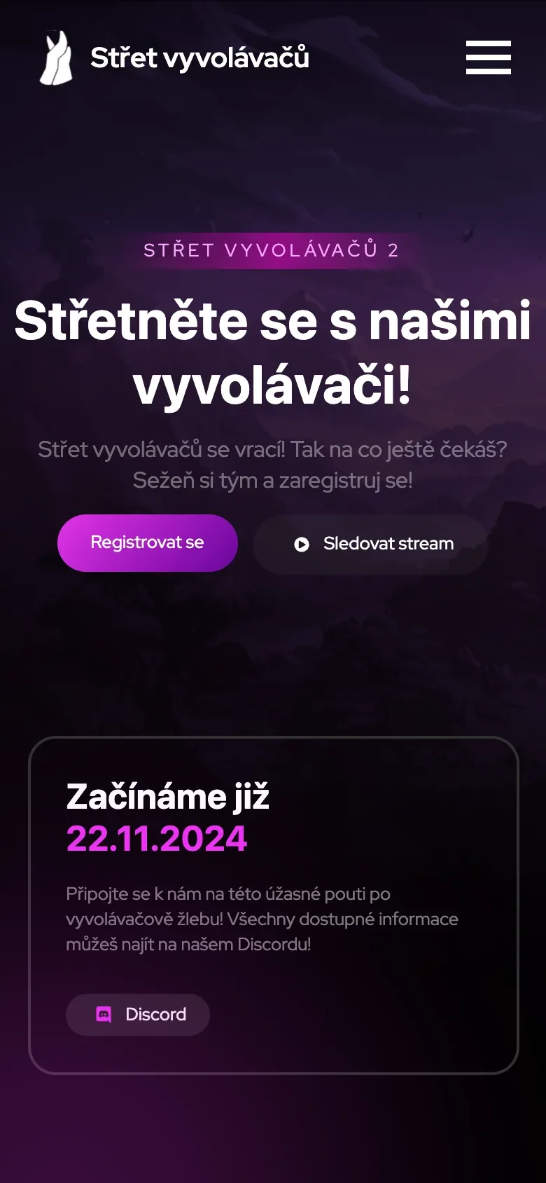 Úvodní stránka Střet vyvolávačů v telefonu: logo, menu, nadpis Střetněte se s našimi vyvolávači!, tlačítka Registrovat se a Sledovat stream a karta Začínáme již 22.11.2024