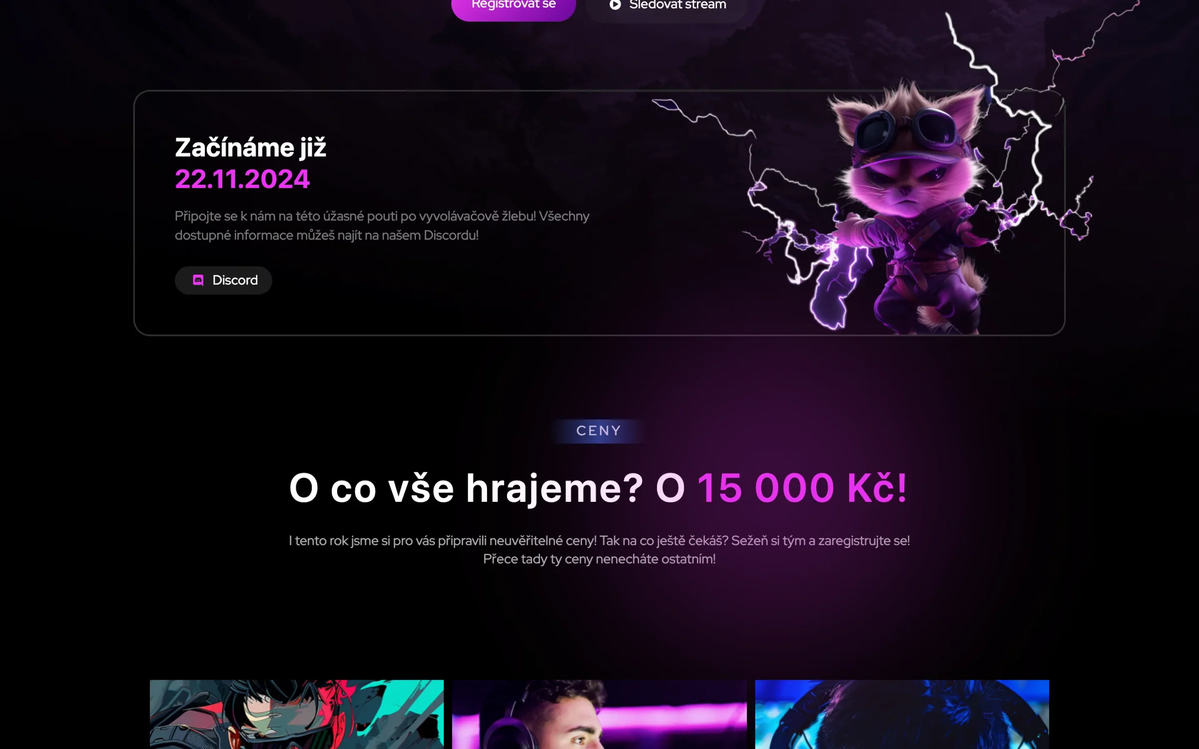 Karta Začínáme již 22.11.2024 s tlačítkem Discord a pod ní sekce Ceny s nadpisem O co vše hrajeme? O 15 000 Kč!