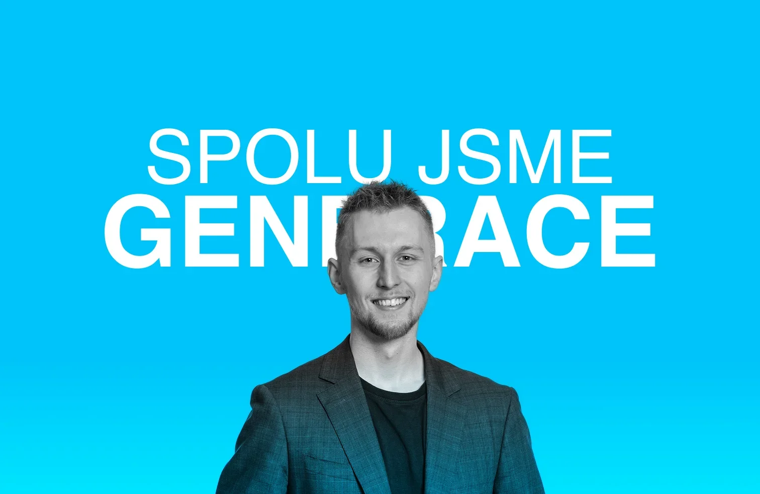 Úvod webu druhého směru: Daniel Krutý na modrém pozadí s heslem Spolu jsme Generace
