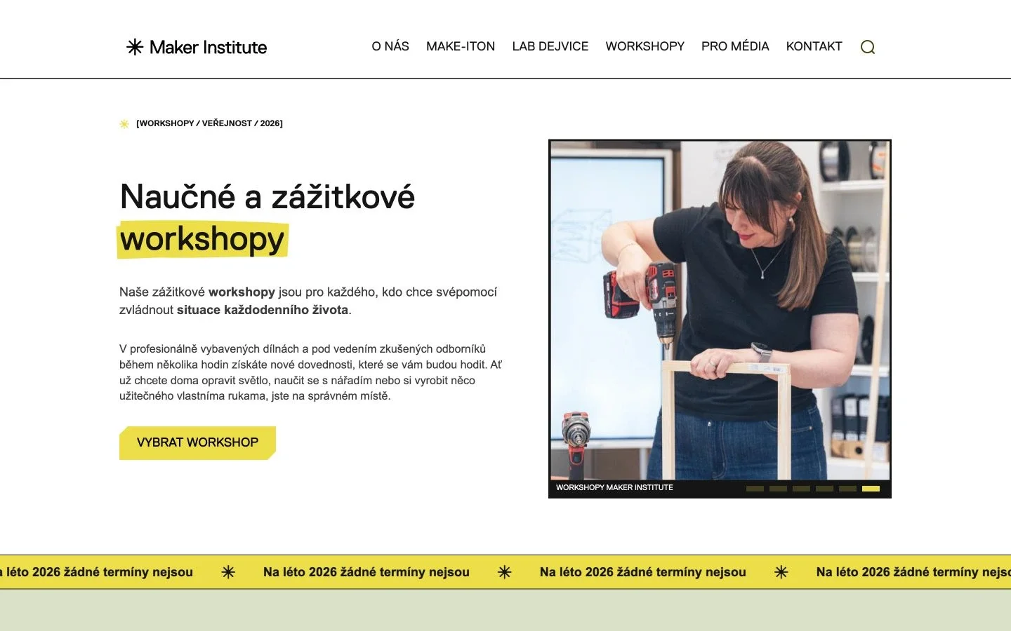 Úvod nabídky praktických workshopů Maker Institute